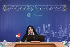 جشنواره‌های ۹ گانه برای بانوان برگزار می‌شود/ افتتاح شهردخت نوآوری برای نخستین بار در شهر تهران
